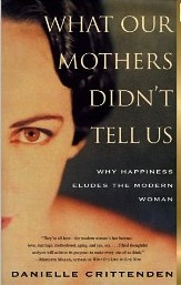 Books on Feminism: What Our Mothers Didn't Tell Us