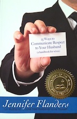 25 Ways to Communicate Respect to Your Husband - Read the post. Sign up for the challenge. Order the book.